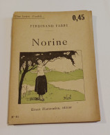 "Norine", De Ferdinand Fabre, Coll. Une Heure D'oubli..., N° 61, éd. Ernest Flammarion - 1901-1940
