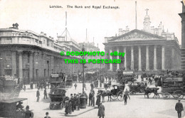 R554934 London. The Bank And Royal Exchange. S. D. Post Card - Andere & Zonder Classificatie