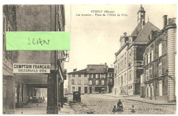 Stenay (Meuse) : Les Arcades, Place De L'hôtel De Ville (comptoir Français Succursale 256) - Stenay