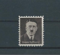 Timbre Propagande Adolf Hitler   ( Unsere Hoffnung ) - Militaria