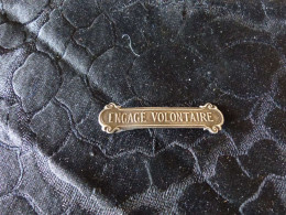 Barrette Ancienne Engagé Volontaire - Esercito