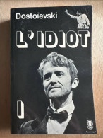 L'idiot. Tome 1 - Autres & Non Classés