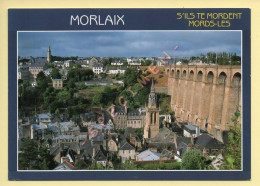 29. MORLAIX – Le Viaduc Et L'église Sainte-Mélaine (voir Scan Recto/verso) - Morlaix