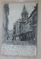 Liège - L'Eglise Sainte-Croix - TRAM - Animée - Circulé: 1903 - 2 Scans - Liege