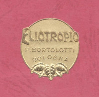 Label Brand New-etichetta Nuova-eitquette Neuf- Eliotropio, Pietro Bortolotti, Bologna. First 900's Max Diam. 28mm. - Etichette