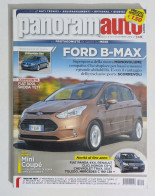 54670 Panoramauto A. 2012 N. 11 - Ford B-Max - Test Prova Varie Auto - Motores