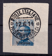 1934 (F=on Piece) POSTE ITALIANE/NISEROS (Egeo) C.2 (12.6) Completo Su Frammento - Ägäis (Nisiro)