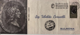 1957-OVIDIO Lire 25 Busta Fdc Sulmona Annullo Speciale Sulmo Mea Patria Est - 1946-60: Poststempel