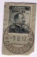 1917-POSTE ITALIANE/CASSOS (Egeo) C.2 (9.8) Su Frammento Affrancato Effigie C.20 - Egeo (Caso)