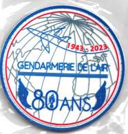 Ecusson PVC GENDARMERIE DE L AIR 80 Ans 1943-2023 - Police & Gendarmerie