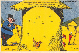 ILLUSTRATEUR - A. G. BADERT - "DELIT DE CHASSE" - HUMORISTIQUE - Andere & Zonder Classificatie