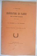 à Propos Des INAUGURATIONS EN FLANDRE Sous Le Régime Autrichien Par Ch. Gilleman Et A. Van Werveke 1903 / GENT - Geschiedenis