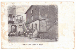 1917 ORTE CASA ETRUSCA  1      VITERBO - Viterbo