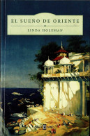 El Sueño De Oriente - Linda Holeman - Literatuur