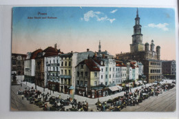 AK Posen Alter Markt Mit Rathaus Feldpost 1917 Gebraucht #PG760 - Poland