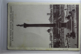 AK London Trafalgad Square Showing Nelsons Column Gebraucht #PH155 - Sonstige & Ohne Zuordnung