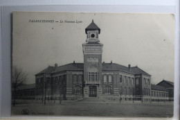 AK Valenciennes Le Nouveau Lycée Feldpost 1915 Gebraucht #PH084 - Autres & Non Classés