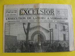 Journal Excelsior Du 26 Février 1922. Exécution De Landru. Poincaré Hermant Vaillant - Altri & Non Classificati
