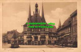 R555256 Wernigerade. Rathaus. Fr. Gottsched. Louis Koch. Halberstadt - Monde