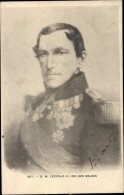 CPA Roi Leopold I. Von Belgien, Portrait - Royal Families