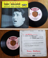 RARE EP 45t BIEM (7") TONY DALLARA «La Novia» +3 FRANCE, Lang, 1963 - Ediciones De Colección