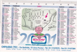Calendarietto - Franchising Mercatino - Chivasso - Torino - Anno 2001 - Tamaño Pequeño : 2001-...