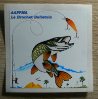 THEME PECHE : AUTOCOLLANT AAPPMA LE BROCHET BELIETOIS - JAMAIS COLLE - Stickers