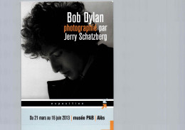 Bob Dylan Photographié Par Jerry Schatzberg, Musée PAB, Alés - Exhibitions