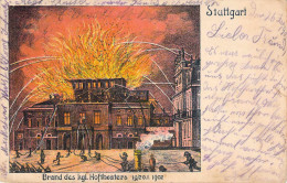 Stuttgart - Brand Des Kgl.Hoftheaters 1902 Gel.1902 AKS - Stuttgart