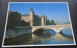 Paris - La Conciergerie - Le Pont Au Change Et La Seine - Editions Cartolaser - Autres & Non Classés