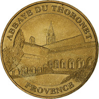 France, Jeton Touristique, Abbaye Du Thoronet, 2006, MDP, Or Nordique, SUP+ - Andere & Zonder Classificatie