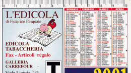 Calendarietto - Edicola Tabaccheria - Burolo - Torino - Anno 2001 - Tamaño Pequeño : 2001-...