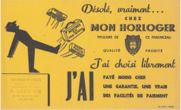 BUVARD & BLOTTER - Chez Mon HORLOGER - Panonceau Qualité Probité - Tampon Horlogerie LOUCHEZ - DENAIN - Autres & Non Classés