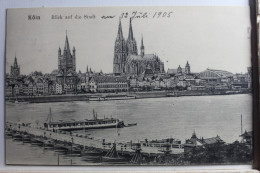 AK Köln Blick Auf Die Stadt 1905 Gebraucht #PE447 - Other & Unclassified