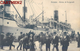 GENOVA ARRIVO DI EMIGRANTI GENES ITALIA - Genova (Genoa)