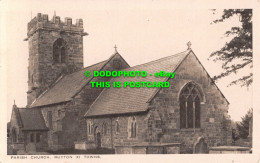 R555535 Parish Church. Ruyton XI Towns. W. R. Dickin. The Seal Of Artistic RA Se - Monde