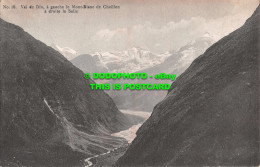 R555556 Val De Dix. A Gauche Le Mont Blanc De Cheillon A Droite La Salle. C. Mus - Monde