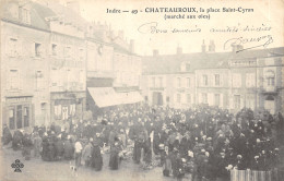 36-CHATEAUROUX-N°2153-F/0099 - Chateauroux
