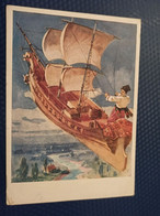 Russian  Fairy Tale - USSR  Postcard -  "Flying Ship" By Savin- 1958 Rare Edition - Fiabe, Racconti Popolari & Leggende