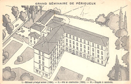 24-PERIGUEUX-GRAND SEMINAIRE-N°2161-C/0195 - Périgueux