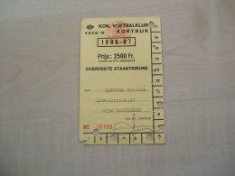 Ancien Ticket Entrée KON. VOETBALKLUB KORTRIJK 1986-87 - Biglietti D'ingresso