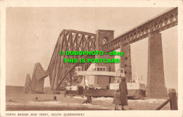 R555782 Forth Bridge And Ferry. South Queensferry. M. And L. National Series. 19 - World