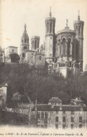 CPA 69 LYON N.-D. DE FOURVIERE L'ABSIDE ET L'ANCIENNE CHAPELLE - Autres & Non Classés