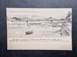 CP BELGIQUE (M2409) LIEGE EXPOSITION 1905 (2 Vues) Pierre Ney Verviers Soleil Nouveau Pont Sur La Meuse à Seraing - Liege