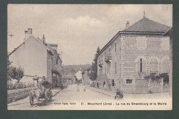 CP - 39 - Mouchard - Rue De Strasbourg Et Mairie - Other & Unclassified