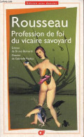 Profession De Foi Du Vicaire Savoyard - Collection GF N°1448. - Rousseau Jean-Jacques - 2010 - Autres & Non Classés