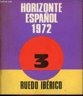 Horizonte Espagnol 1973 - 3 . - Collectif - 1972 - Cultura