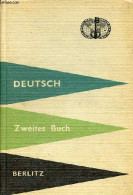 Deutsch Zweites Buch - Berlitz. - Collectif - 1964 - Altri & Non Classificati