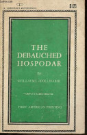 The Debauched Hospodar. - Apollinaire Guillaume - 1967 - Sprachwissenschaften