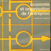 Economie Et Organisation De L'entreprise - Classes De 1re G Baccalauréat De Technicien économique (toutes Options). - Ha - Zonder Classificatie